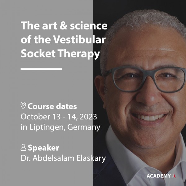 Dr. Elaskary | 13. - 14.10.2023 in Liptingen | The art &amp; science of the Vestibular Socket Therapy